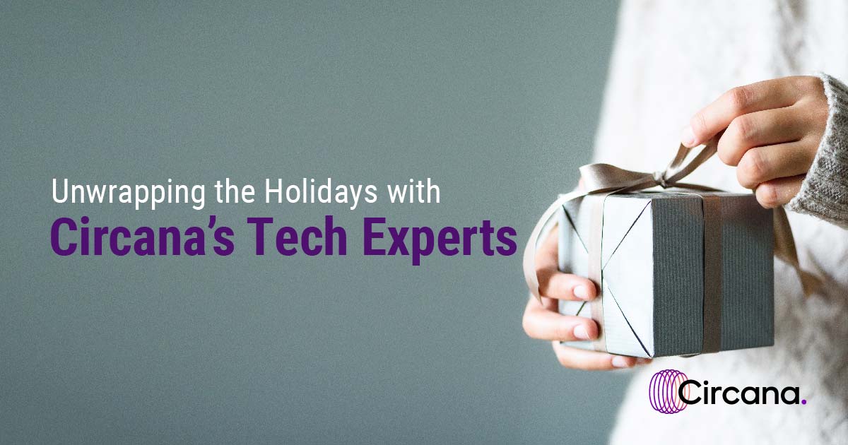 Holiday Trends In Tech: Insights From Circana's Experts - Circana